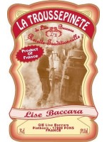 Lise Baccara La Troussepinete White Dessert Wine  France 17% ABV  750ml